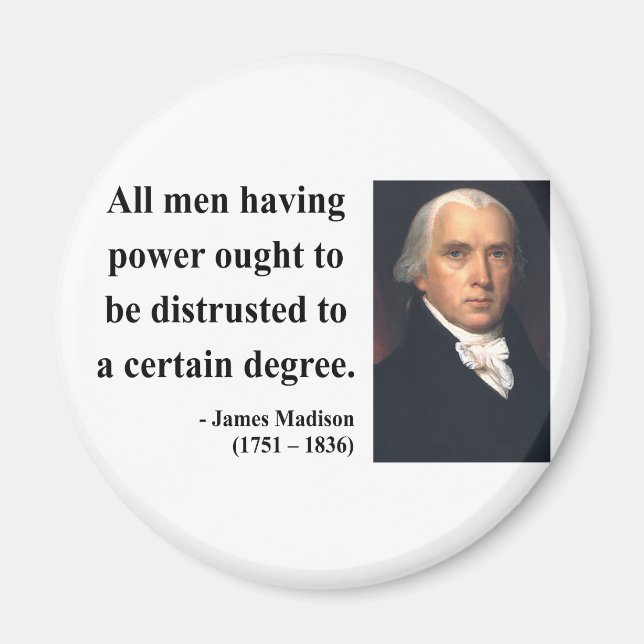 James Madison Quote 1b Magnet (Front)