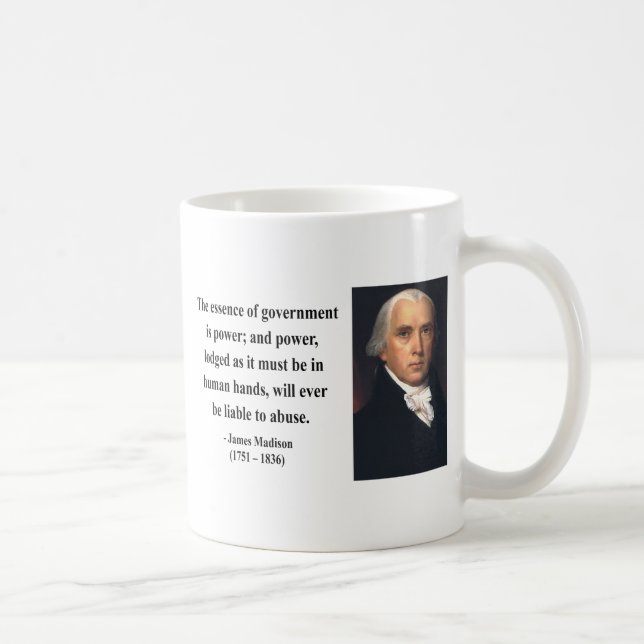 James Madison Quote 5b Coffee Mug (Right)