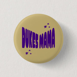 James Madison University Mama Button