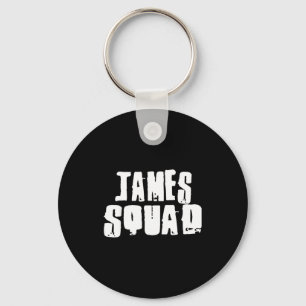 James Squad Name Funny James Keychain