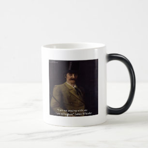 James Whistler "I'm Telling You" Quote Magic Mug