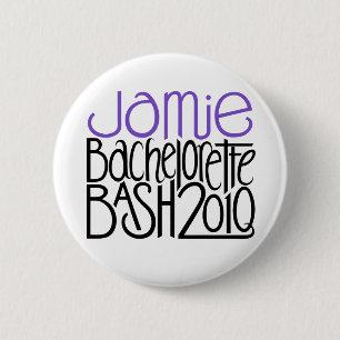 Jamie Bachelorette Bash 2010 2 Inch Round Button