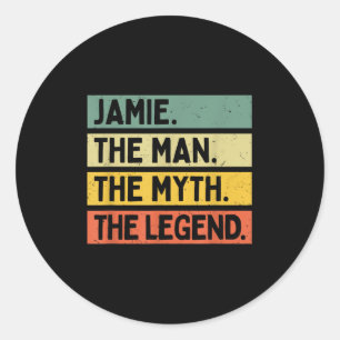 Jamie The Man The Myth The Legend Funny Personaliz Classic Round Sticker