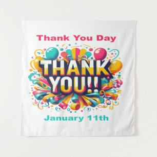 Jan 11th - Thank You Day Tapestry