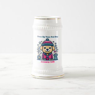 Jan 14th - Dress Up Your Pet Day Beer Stein