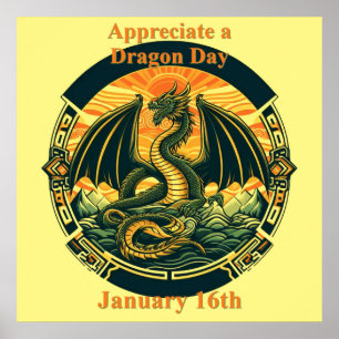 Jan 16th - Appreciate A Dragon Day Poster