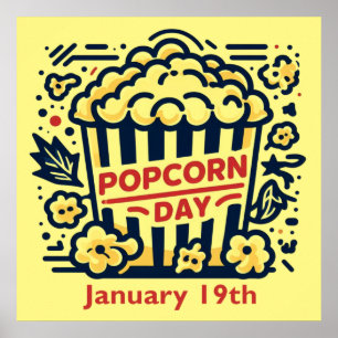 Jan 19th - Popcorn Day Poster