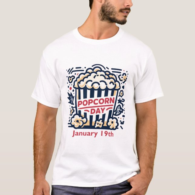 Jan 19th - Popcorn Day T-Shirt (Front)