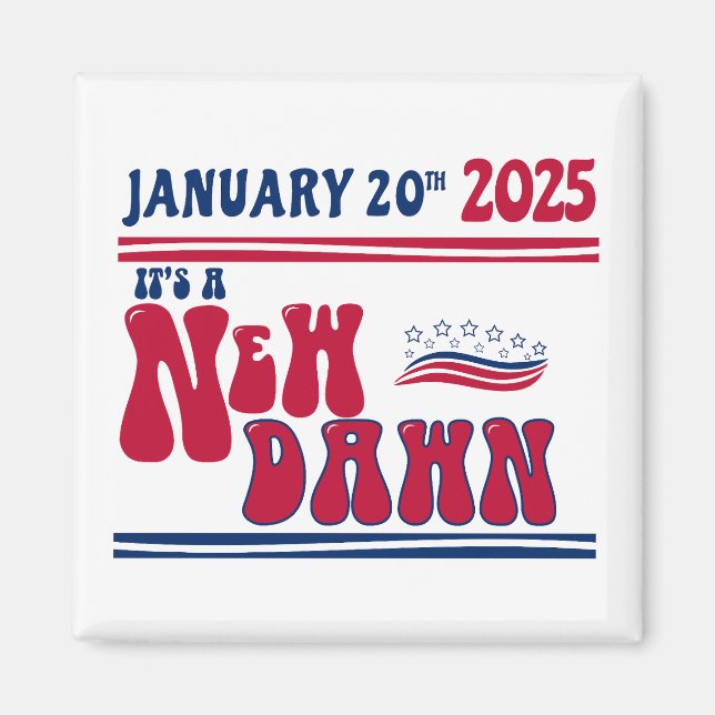 JAN 20 24_it's a new Dawn _dsgn 1 Magnet (Front)