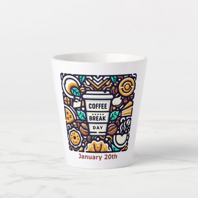 Jan 20th - Coffee Break Day Latte Mug (Front)
