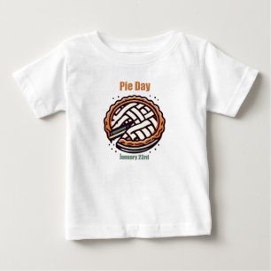 Jan 23rd - Pie Day Baby T-Shirt