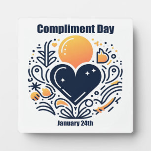 Jan 24th - Compliment Day Plaque