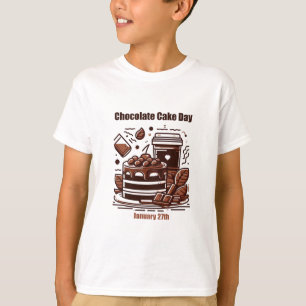 Jan 27th - Chocolate Cake Day T-Shirt