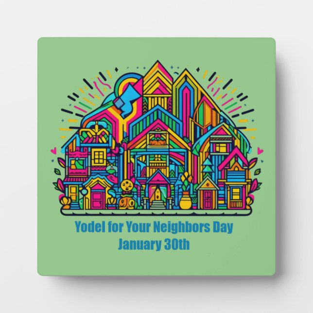 Jan 30th - Yodel for Your Neighbour Day Plaque (Front)