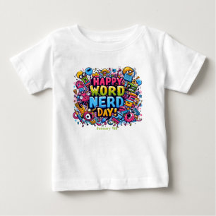 Jan 9th - Word Nerd Day Baby T-Shirt