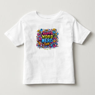 Jan 9th - Word Nerd Day Toddler T-shirt