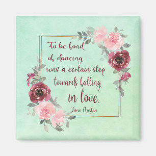 Jane Austen "Aimer danser" Citation Magnet