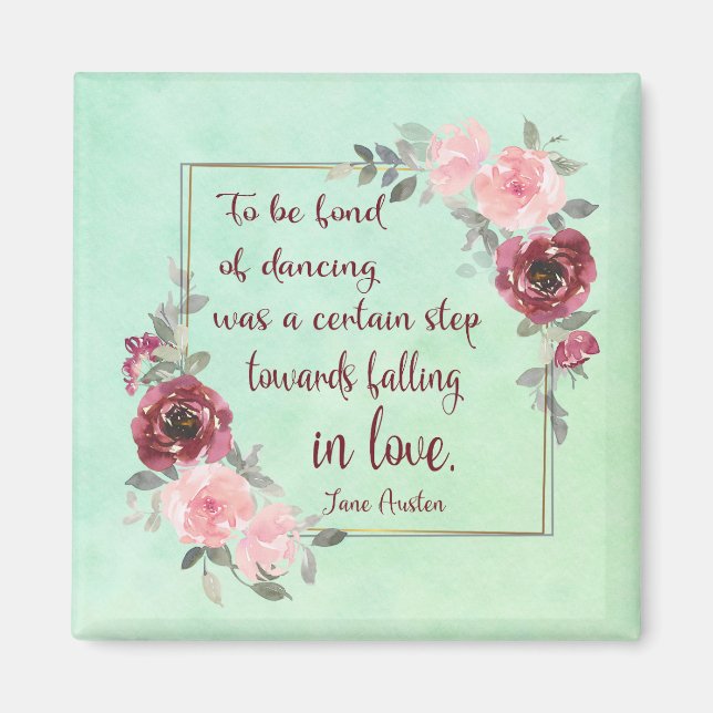 Jane Austen "Aimer danser" Citation Magnet (Devant)