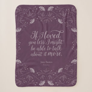 Jane Austen Emma Purple Floral Love Quote Sherpa Blanket