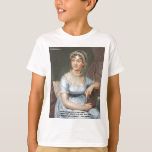 Jane Austen Friendship/Love/Balm Love Quote Gifts T-Shirt