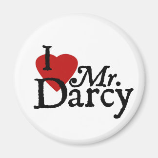 Jane Austen I LOVE Mr. Darcy Magnet