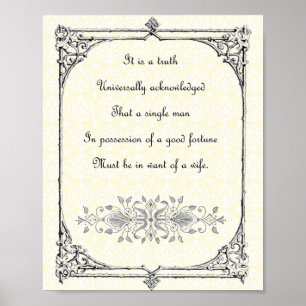 Jane Austen Pride and Prejudice First Line Quote Poster