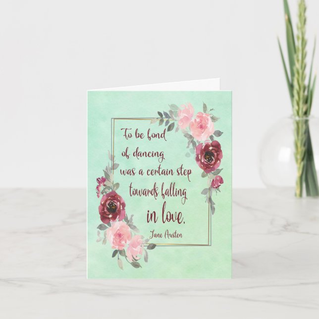 Jane Austen Quote "To be fond of dancing" Card (Front)