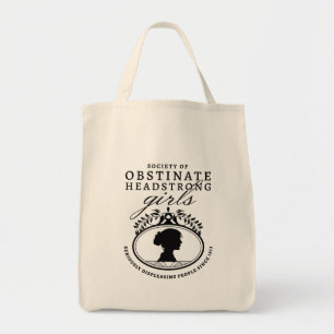 Jane Austen Society of Obstinate Headstrong Girls Tote Bag
