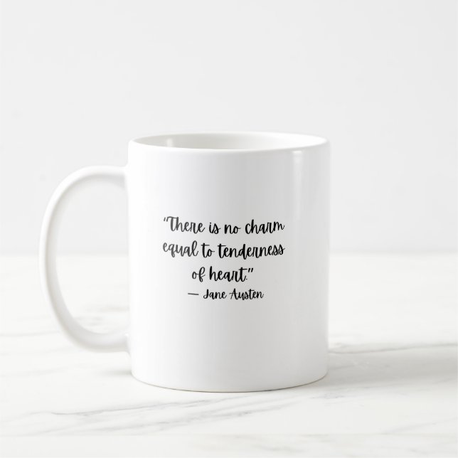 Jane Austen Tenderness Quote Coffee Mug (Left)
