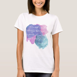Jane Austen- Truth Universally Acknowledged T-Shirt