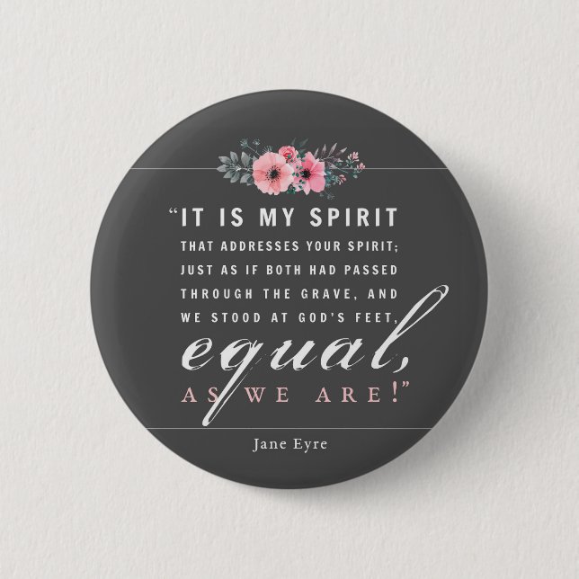 Jane Eyre - As We Are - Black 2 Inch Round Button (Front)