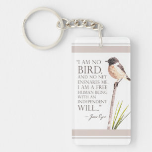 Jane Eyre - I Am No Bird - Brown Bird Keychain