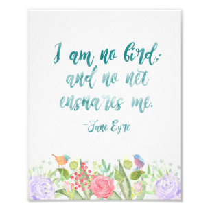 Jane Eyre - I Am No Bird - Print
