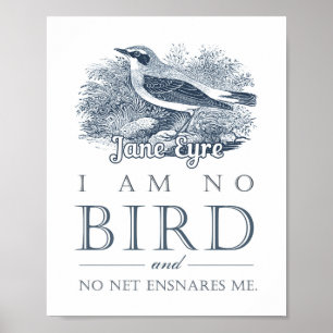 Jane Eyre - I Am No Bird - Vintage Bird Poster