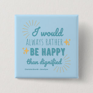 Jane Eyre Quote I - Blue Edition 2 Inch Square Button
