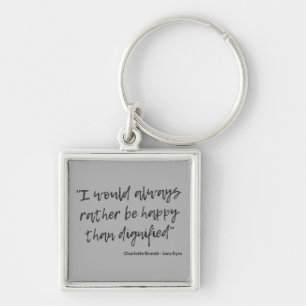 Jane Eyre Quote I Keychain