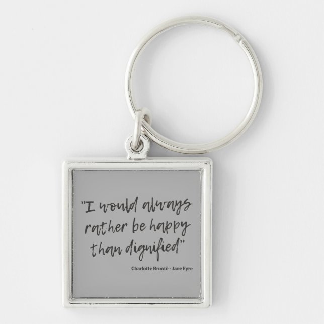 Jane Eyre Quote I Keychain (Front)