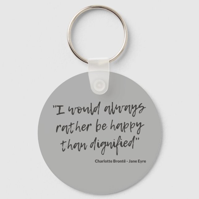 Jane Eyre Quote I Keychain (Front)