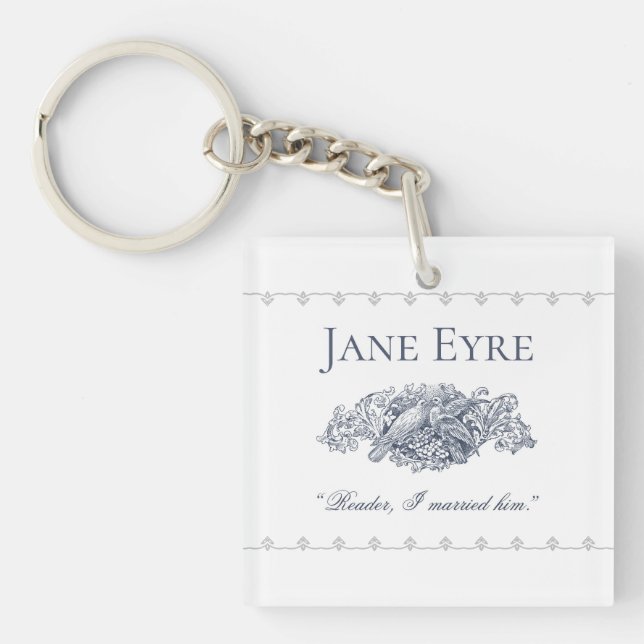 Jane Eyre - Reader I Married Him - Doves Keychain (Front)
