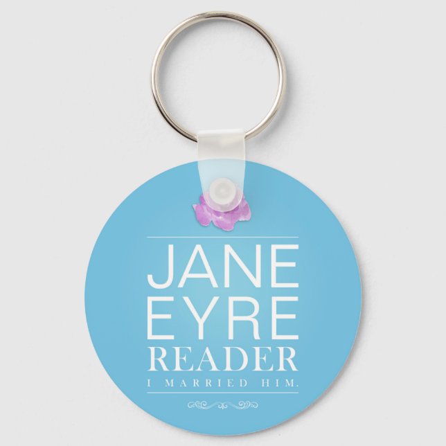 Jane Eyre - Reader I Married Him - Text Keychain (Front)
