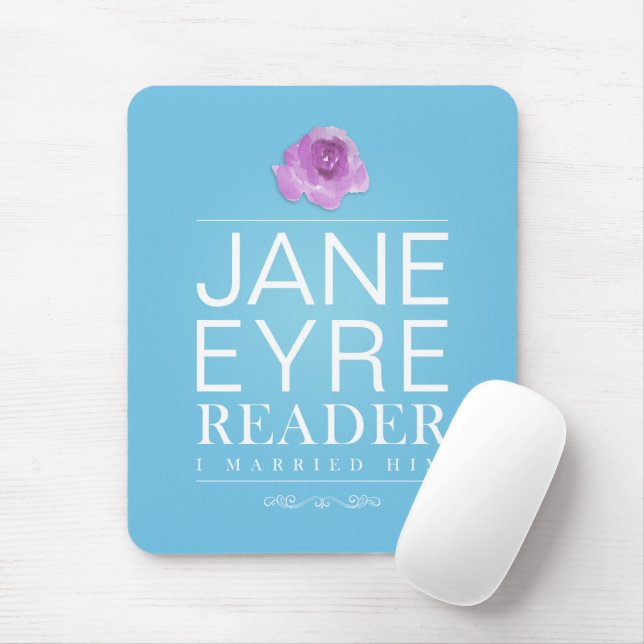 Jane Eyre - Reader I Married Him - Text Mouse Pad (With Mouse)