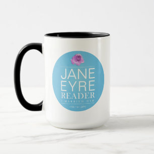 Jane Eyre - Reader I Married Him - Text Mug