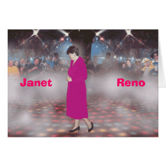 Janet                  Reno