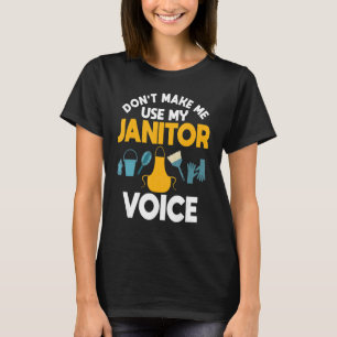 Janitor Custodian Cleaner Caretaker Housekeeper Po T-Shirt