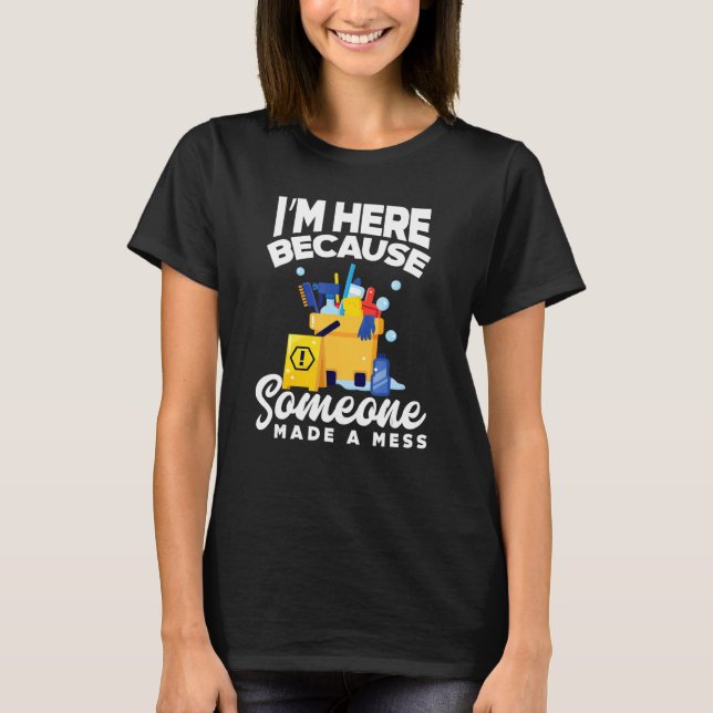 Janitor Housekeeping Cleaners Cleaning Lady Housek T-Shirt (Front)