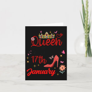 January 17 Birthday This Queen Was Born On January Card