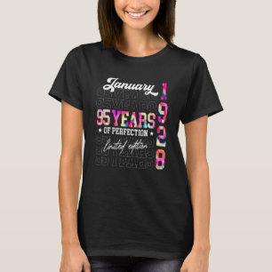 January 1928 95 Years Old 95th Birthday T-Shirt