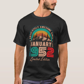 January 1952 Birthday Awesome Since January 1952 T-Shirt