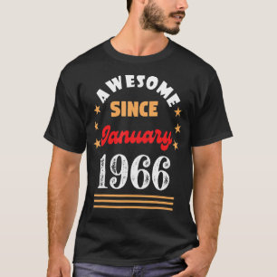 January 1966 Birthday Awesome Since 1966 January V T-Shirt