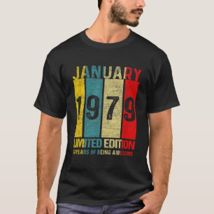 January 1979 Limited Edition 43 Years Of Being Awe T-Shirt